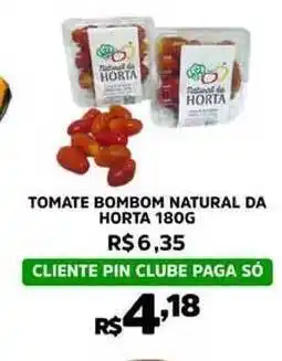 Pinheiro Supermercado Tomate Bombom Natural Da Horta 180g oferta