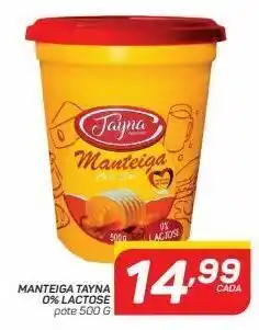 GBarbosa Manteiga tayna 0% lactosa 500g oferta