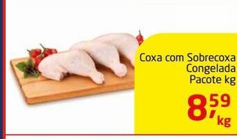 Coxa com sobrecoxa congelada pacote kg