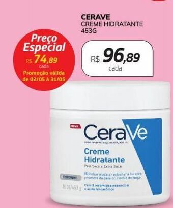 Drogal Cerave creme hidratante 453g oferta