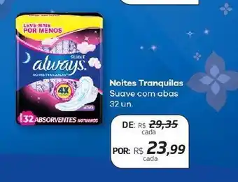 Absorvente always noites tranquilas 32uni