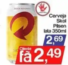Supermercados Gricki Cerveja Skol Pilsen lata 350ml oferta