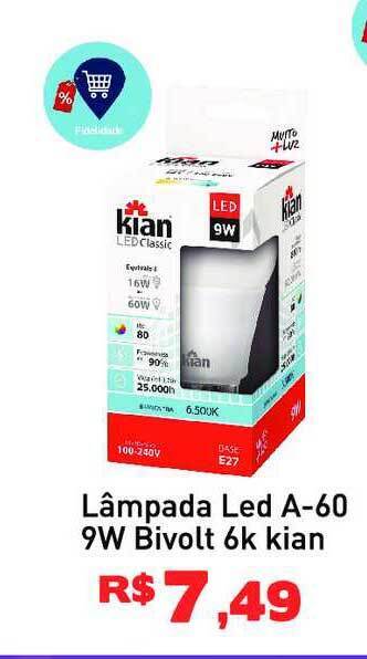 Lâmpada Led A-60 9w Bivolt 6k Kian