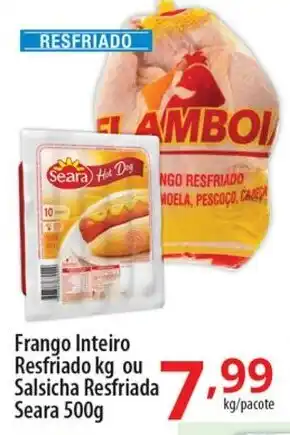 Akki Atacadista Frango Inteiro Resfriado 1kg ou Salsicha Resfriada Seara 500g oferta