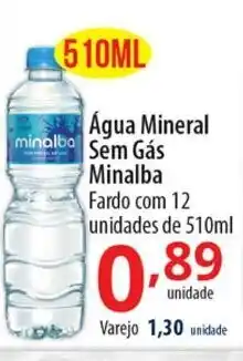 Akki Atacadista Agua Mineral Sem Gas Minalba 510ml oferta