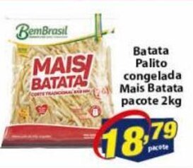 Vencedor Atacadista Batata palito congelada Mais Batata pacote 2kg oferta