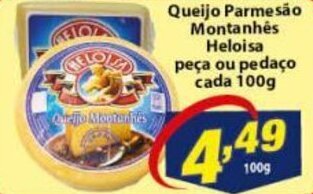 Vencedor Atacadista Queijo parmesao montanhes Heloisa peca ou pedaco 100g oferta