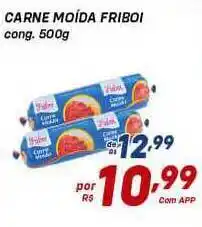 Prezunic Carne Moída Friboi Cong. 500g oferta