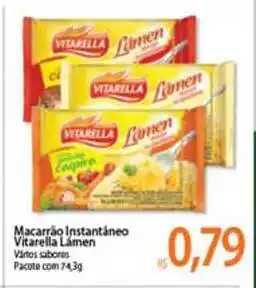 Atacadão Centro Sul Macarrão Instantâneo Vitarella Lamen 74.3g oferta