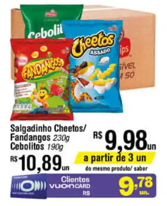 Salgadinho Cheetos/ Fandangos 230g/ Cebolitos 190g