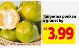 Mercado Extra Tangerina Ponkan a granel 1kg oferta