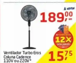 Ventilador turbo eros coluna cadence 110v ou 220v*
