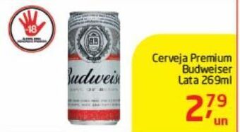 Tenda Atacado Cerveja premium budweiser lata 269ml oferta