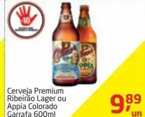 Tenda Atacado Cerveja premium ribeirão lager ou appia colorado garrafa 600ml oferta