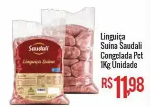 Mart Minas Linguiça suína saudali congelada pct 1kg oferta