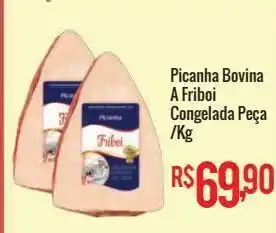 Mart Minas Picanha bovina a friboi congelada peça /kg oferta