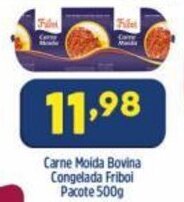 Arena Atacado Carne moida bovina congelada Friboi pacote 500g oferta