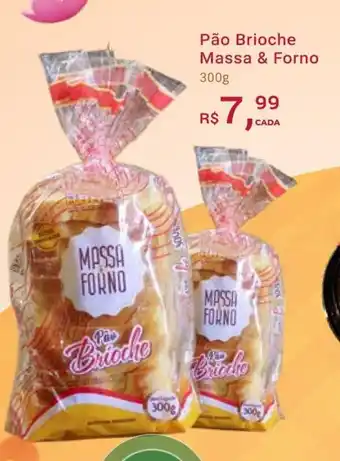 Supermercados Mateus Pao Brioche Massa & Forno 300g oferta
