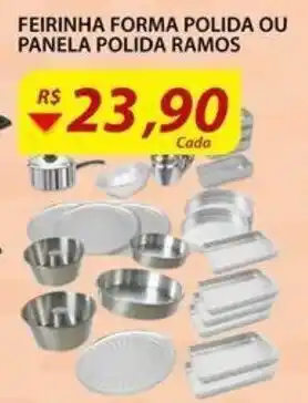 Assaí Atacadista Feirinha Forma Polida ou Panela Polida Ramos oferta