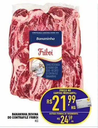 Mercantil Rodrigues Bananinha bovina do contrafilé friboi kg oferta