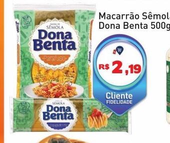 Tonin Superatacado Macarrão sêmola dona benta 500g oferta
