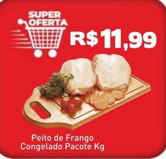 Tonin Superatacado Peito de frango congelado kg oferta