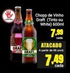 Barbosa Supermercados Chopp de Vinho Draft (Tinto ou White) 600ml oferta