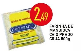 Farinha de Mandioca Caio Prado Crua 500g