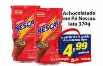 Vencedor Atacadista Achocolatado em po Nescau lata 370g oferta