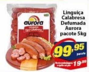 Vencedor Atacadista Linguica Calabresa Defumada Aurora pacote 5kg oferta