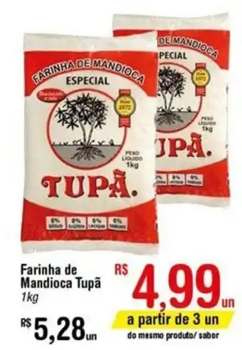 Fort Atacadista Farinha de Mandioca Tupa 1kg oferta