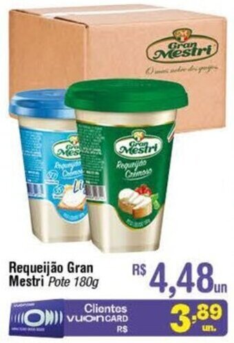 Fort Atacadista Requeijao Gran Mestri 180g oferta