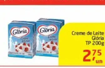Tenda Atacado Cremes de leite glória tp 200 g oferta