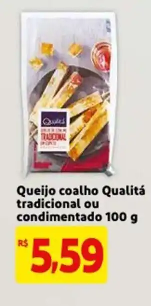 Mercado Extra Queijo Coalho Qualita tradicional ou condimentado 100g oferta
