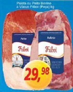 Paleta ou Peito Bovino a vacuo Friboi 1kg