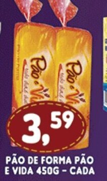 Supermercados Cristal Pao de Forma Pao E Vida 450g - cada oferta
