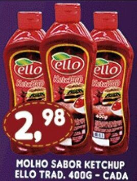 Molho Sabor Ketchup Ello Trad. 400g cada