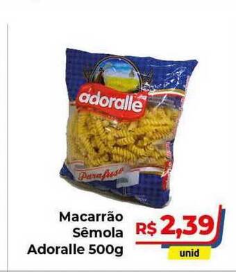 Macarrão Sêmola Adoralle 500g