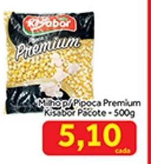 Shibata Supermercados Milho p/ Pipoca Premium Kisabor pacote 500g oferta