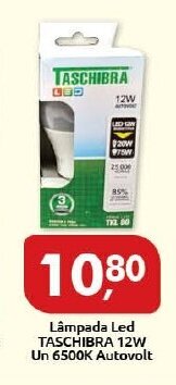 Supermercados Nori Lampada LED Taschibra 12W un 6500k Autovolt oferta