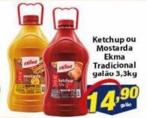 Vencedor Atacadista Ketchup ou Mostarda Ekma Tradicional galao 3.3kg oferta