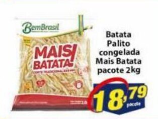 Vencedor Atacadista Batata palito congelada Mais Batata pacote 2kg oferta