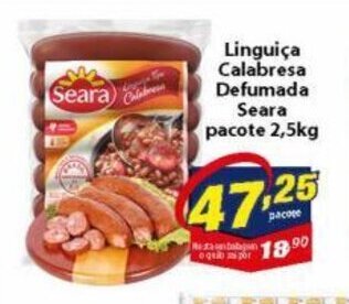 Vencedor Atacadista Linguica Calabresa Defumada Seara pacote 2.5kg oferta