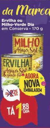 Dia Ervilha Ou Milho-verde Dia 170g oferta
