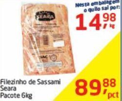 Tenda Atacado Filezinho de sassami seara 6kg oferta