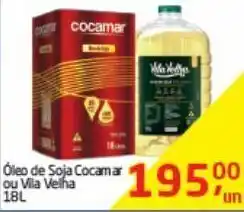 Tenda Atacado Óleo de soja cocamar ou vila velha 18l oferta