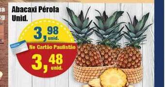 Paulistão Supermercados Abacaxi Pérola oferta