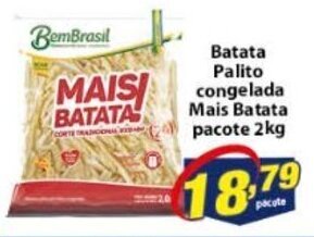 Vencedor Atacadista Batata palito congelada Mais Batata pacote 2kg oferta