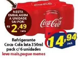 Vencedor Atacadista Refrigerante Coca Cola lata 350ml pack c/6 unidades oferta