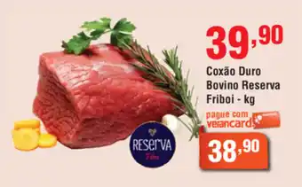 Rossi Supermercado Coxao Duro Bovino Reserva Friboi 1kg oferta